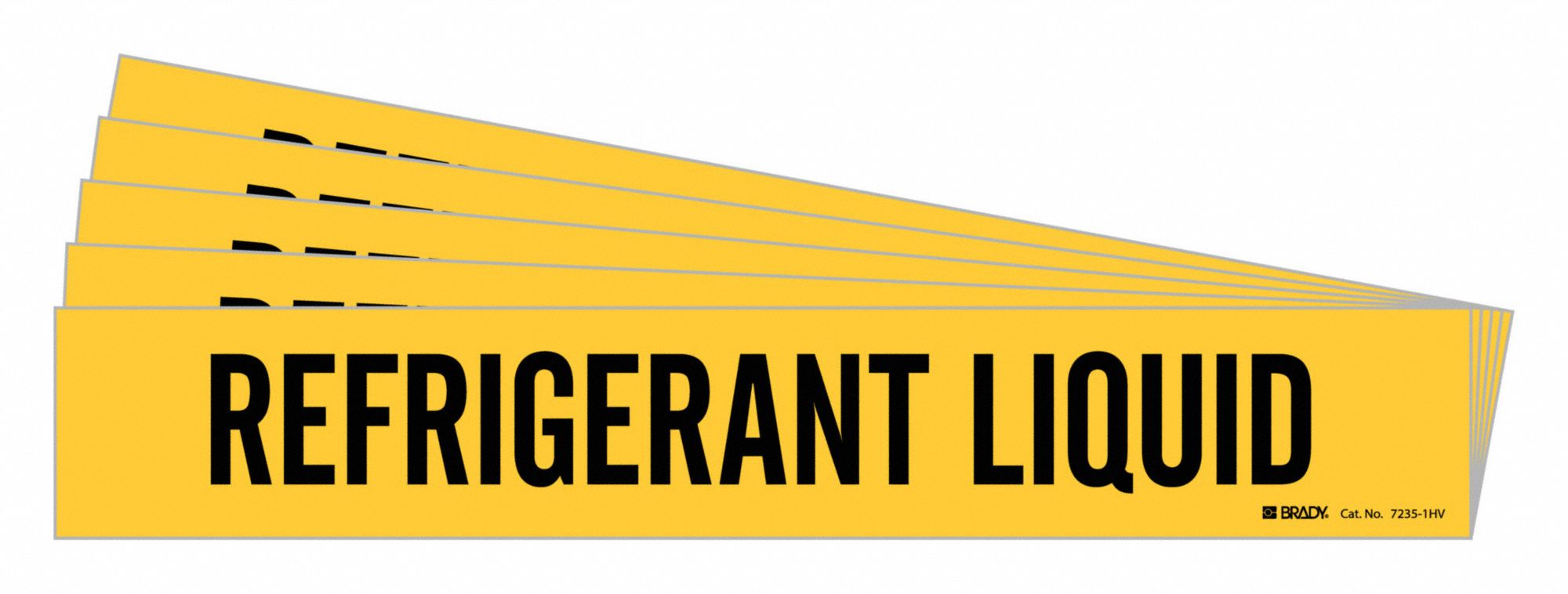 BRADY 7235-1HV-PK Pipe Marker, Legend: Refrigerant Liquid, Iiar System Abbreviation Not Applicable | CH6LRX 781XY2