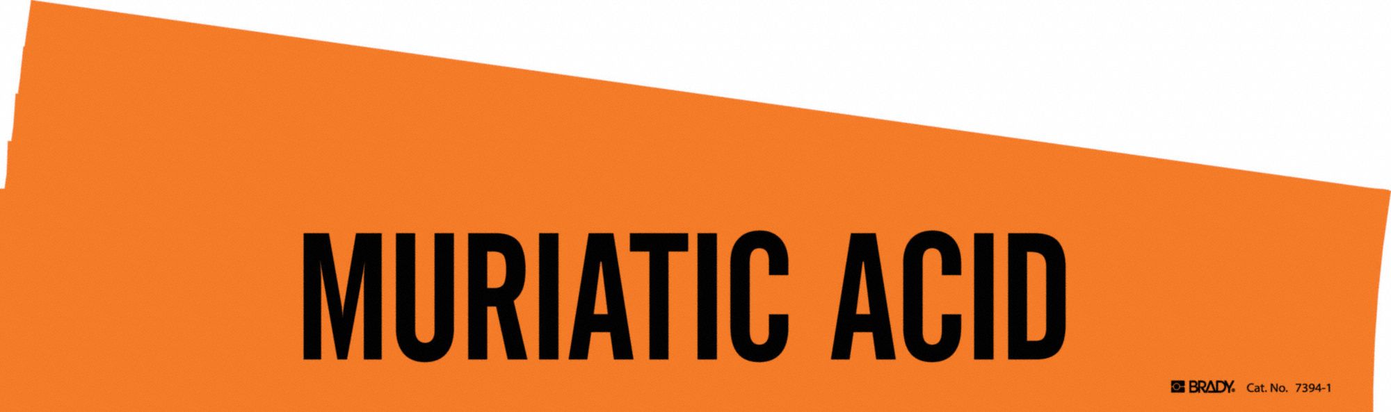 BRADY 7394-1-PK Pipe Marker, Legend: Muriatic Acid, Iiar System Abbreviation Not Applicable | CH6MLC 781VM3